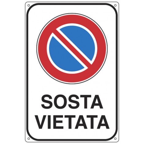 Cartello "Sosta vietata"