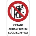 Cartello "Vietato arrampicarsi sugli scaffali"