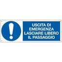 Cartello "Uscita di emergenza. Lasciare libero il ...